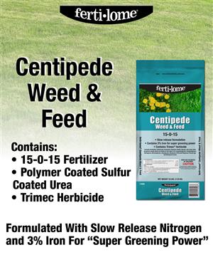 Centipede Weed & Feed 15-0-15