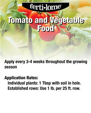 Ferti-lome Tomato And Vegetable Food 7-22-8